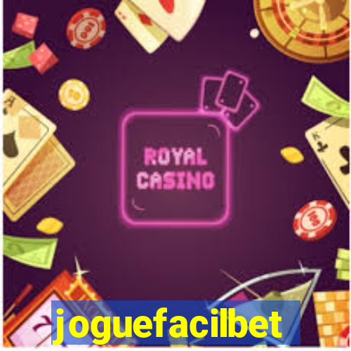 joguefacilbet