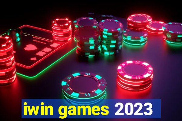 iwin games 2023