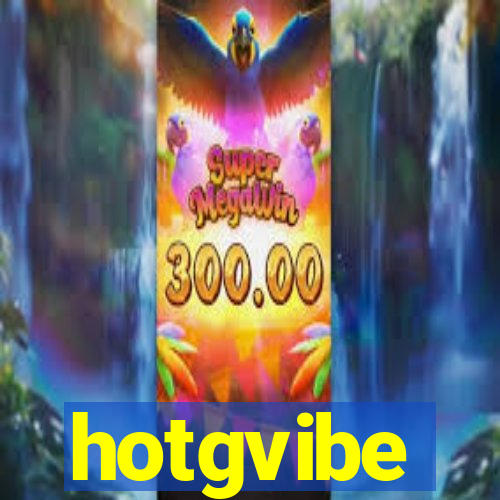 hotgvibe