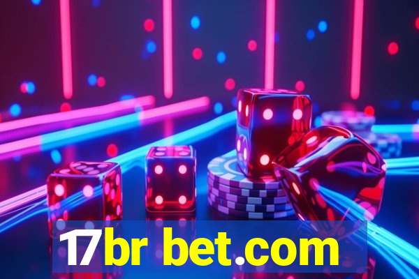 17br bet.com