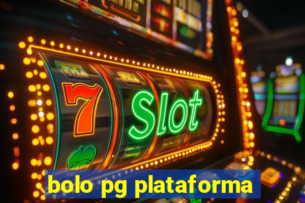 bolo pg plataforma