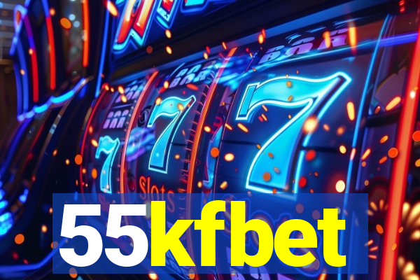 55kfbet