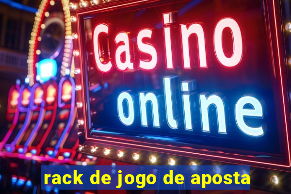 rack de jogo de aposta