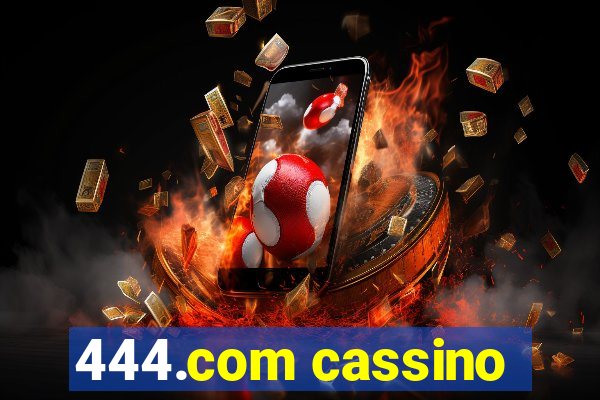 444.com cassino