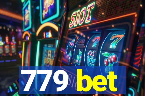 779 bet