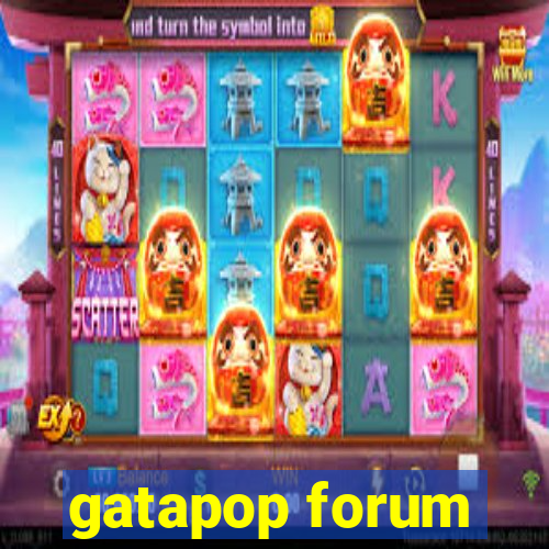 gatapop forum