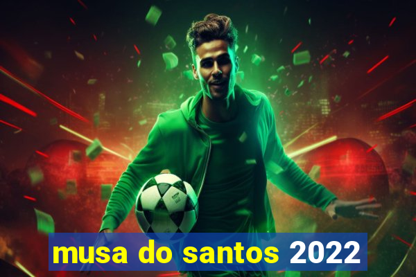 musa do santos 2022