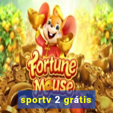 sportv 2 grátis