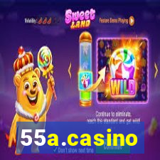 55a.casino