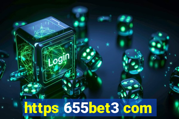 https 655bet3 com