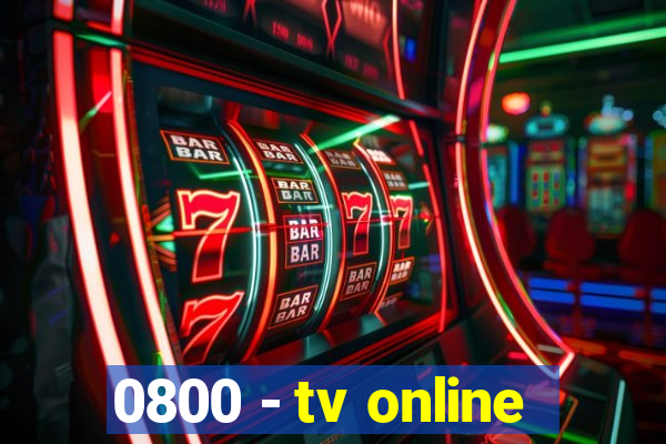 0800 - tv online