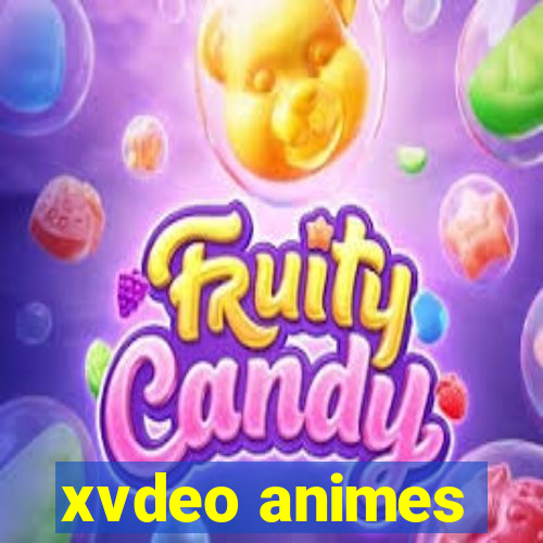 xvdeo animes