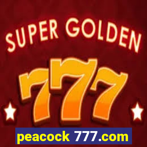 peacock 777.com