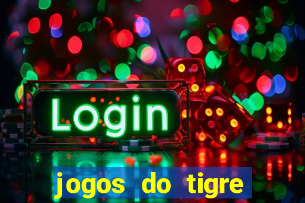 jogos do tigre plataforma nova