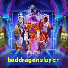 baddragonslayer