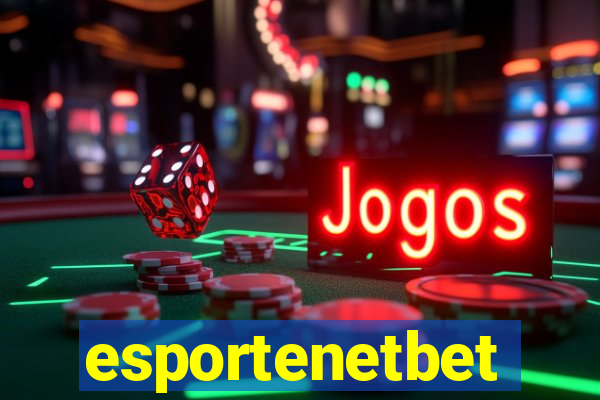 esportenetbet