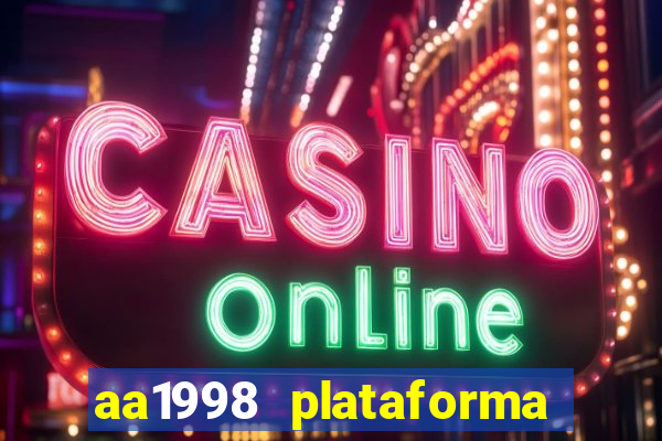 aa1998 plataforma de jogos