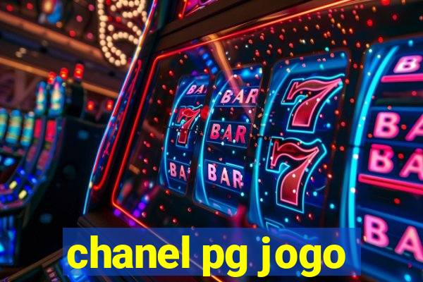 chanel pg jogo