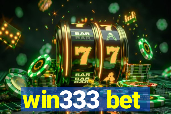 win333 bet