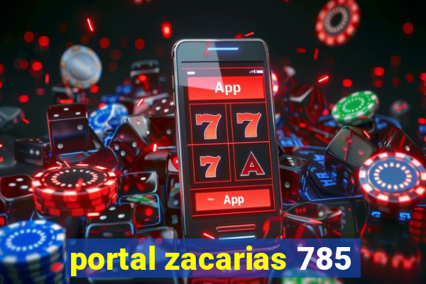 portal zacarias 785