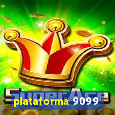 plataforma 9099