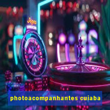 photoacompanhantes cuiaba