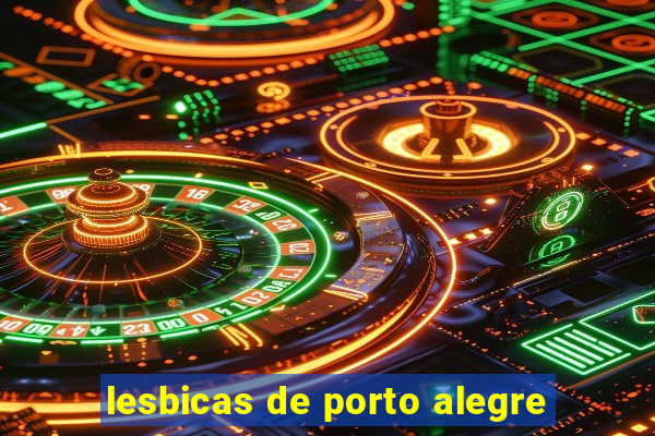 lesbicas de porto alegre