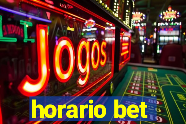 horario bet