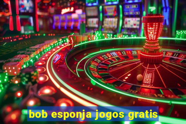 bob esponja jogos gratis