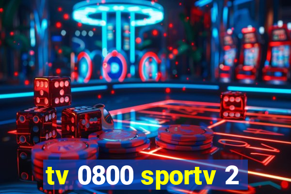 tv 0800 sportv 2