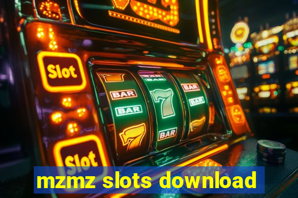 mzmz slots download