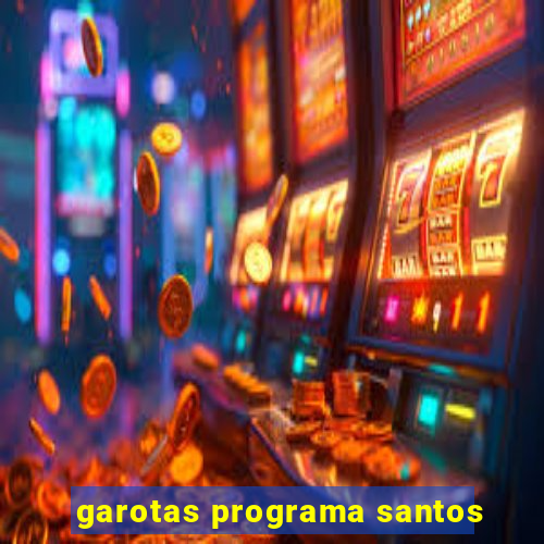 garotas programa santos