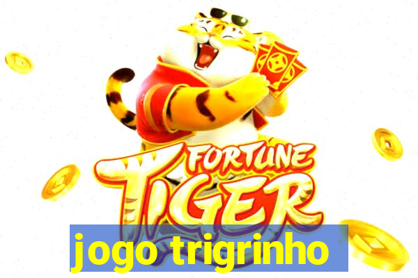 jogo trigrinho