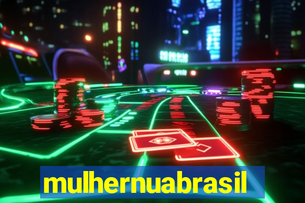 mulhernuabrasil