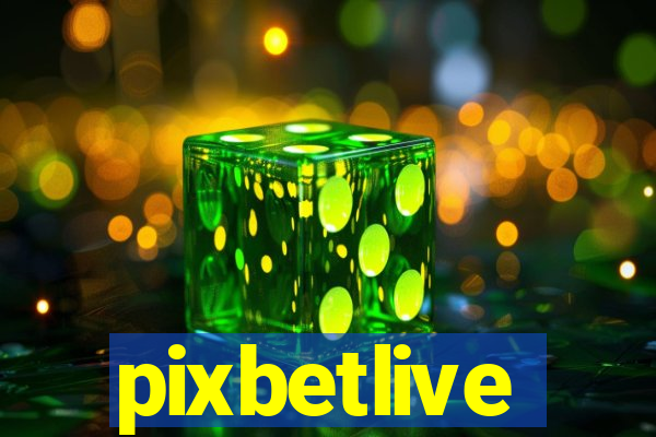 pixbetlive