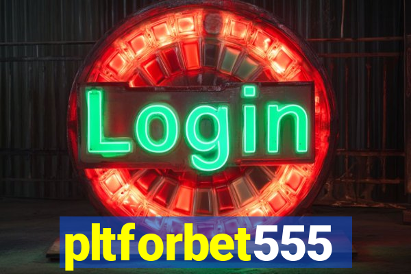 pltforbet555