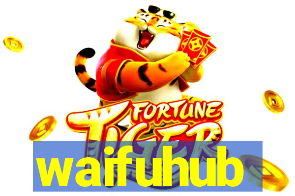 waifuhub