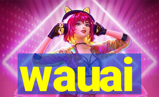 wauai