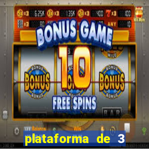 plataforma de 3 reais tigre