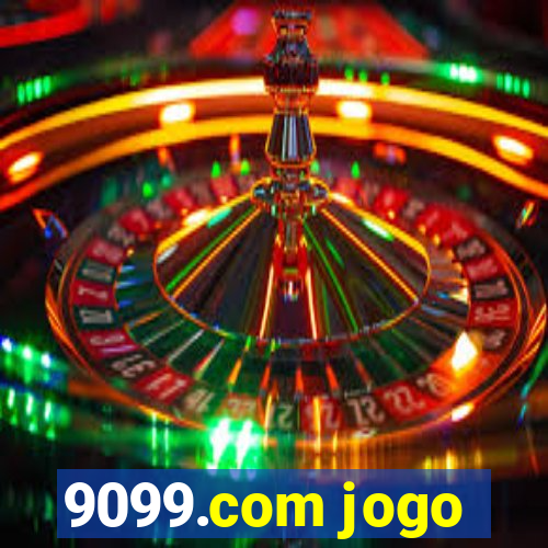 9099.com jogo