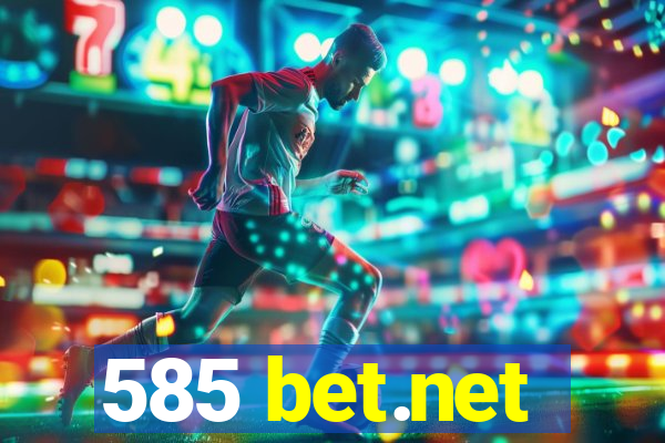 585 bet.net