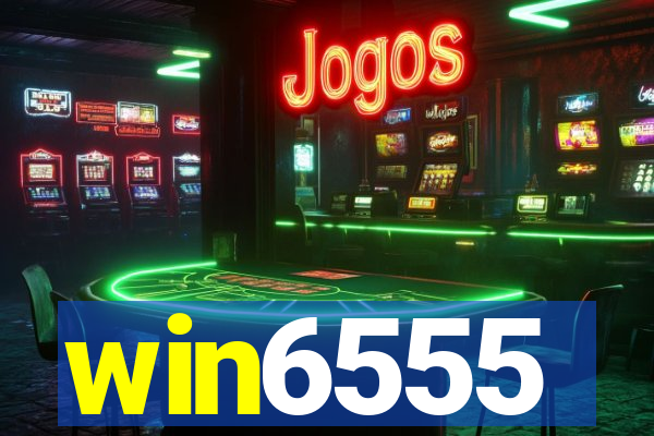 win6555