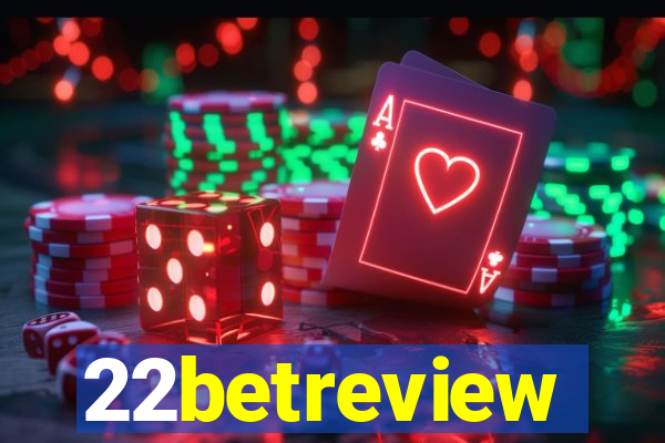 22betreview