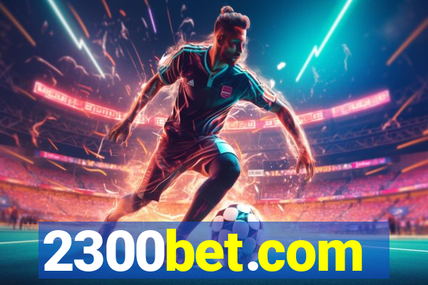 2300bet.com