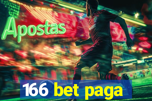 166 bet paga