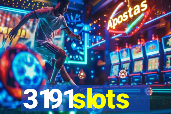 3191slots