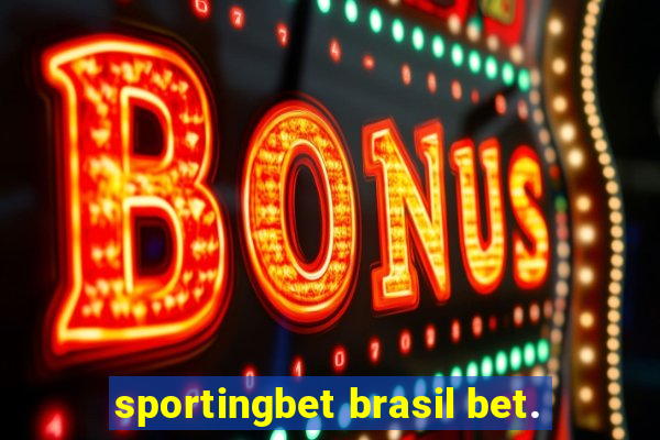 sportingbet brasil bet.