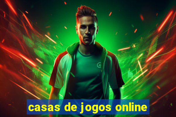 casas de jogos online