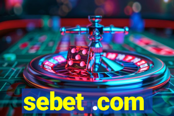 sebet .com