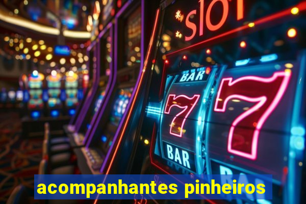 acompanhantes pinheiros